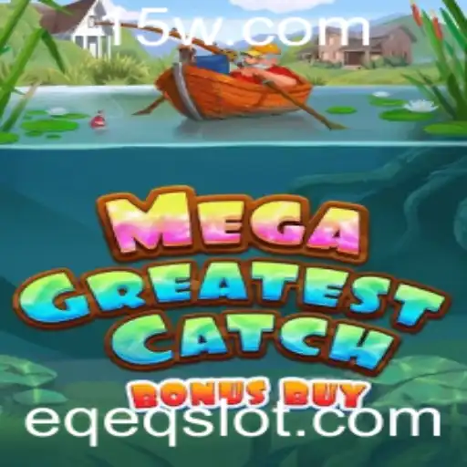 Explorando o Universo de MegaGreatestCatchBonusBuy: Uma Jornada Incrível